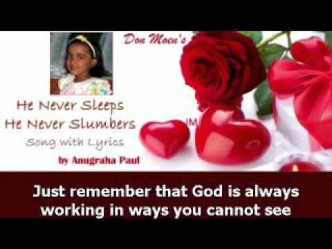 He never sleeps💤 He never slumbers  -by anugraha paul. //with lyrics