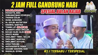 Download lagu 2 JAM FULL ALBUM GANDRUNG NABI TERBARU 2025 SPESIAL BULAN RAJAB / DOA BULAN RAJAB mp3 Download lagu 2 JAM FULL ALBUM GANDRUNG NABI TERBARU 2025 SPESIAL BULAN RAJAB / DOA BULAN RAJAB mp3