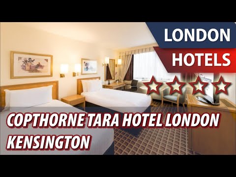 Copthorne Tara Hotel London Kensington ⭐⭐⭐⭐ | Review Hotel in London, Great Britain