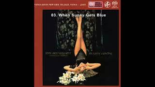 03. When Sunny Gets Blue