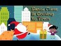 SANTA CLAUS IS COMING TO TOWN - Christmas ...