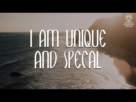 I Am Unique And Special // Daily Affirmation for Women