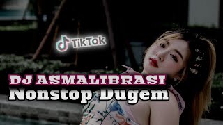 Download lagu DJ ASMALIBRASI VIRAL TIKTOK | FULL ALBUM DUGEM NONSTOP DENGAN LAGU LAGU PILIHAN TERBAIK mp3