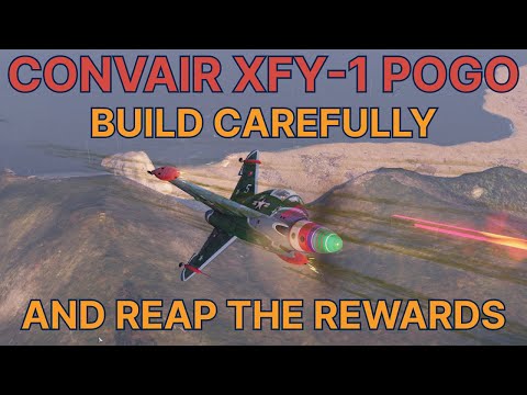 World Of Warplanes: The Convair XFY-1 Pogo, Build Well, Play Well