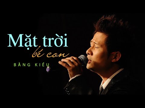 Mặt trời bé con Sheet - Bằng Kiều