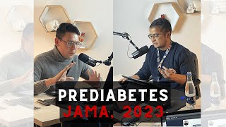 Prediabetes | JAMA 2023 #ElArtículo