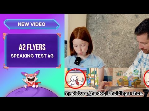 Flyers Speaking Test 2025: Hướng dẫn đạt max 5 KHIÊN bài thi nói A2 Flyers của Cambridge [Test #3]