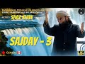 Shaz Khan Sajday Part 3 SS Naat Studio Official Video 4k