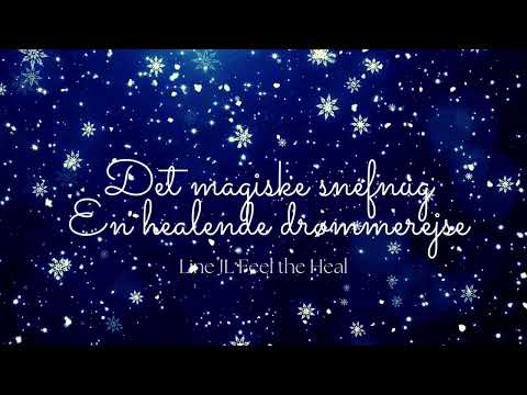 Det Magiske Snefnug – Kropsscanning for Børn & Unge | Drømmerejse I SkoleRo