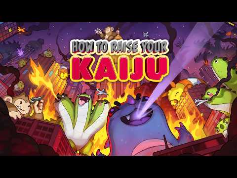 How to Raise Your Kaiju