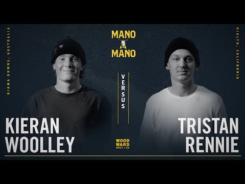 Mano A Mano 2022 - Round 2 - Men's: Kieran Woolley vs. Tristan Rennie