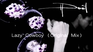 Ricky Doël - Lazy Cowboy (Original Mix)