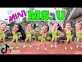 Mini MS. U ｜ Dj Eugene Remix ｜ Tiktok Viral ｜ Dance Workout ft. Danza Carol Angels