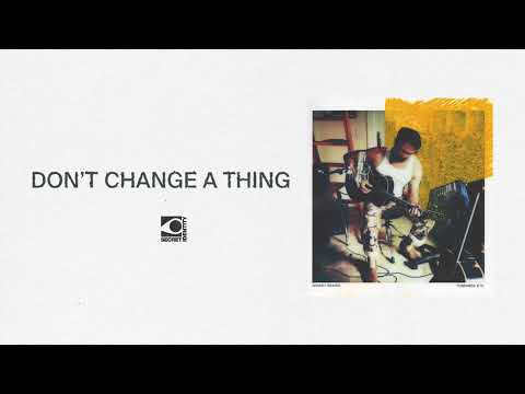 Dont Change A Thing - Shakey Graves