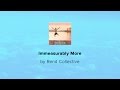 Immeasurably More - Rend Collective lyric video