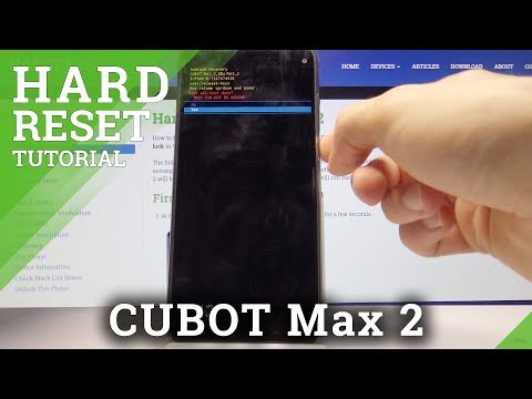 Hard Reset CUBOT Max 2 - Wipe Data / Bypass Screen Lock