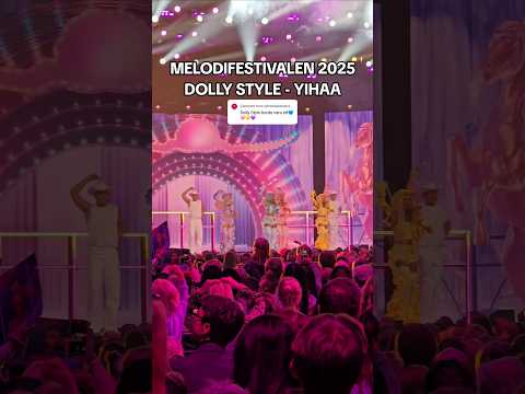 Dolly Style - Yihaa 🤠 LIVE at Mello 2025 🇸🇪 #melfest #melodifestivalen #dollystyle