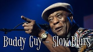 Buddy Guy - Slow Blues (Instrumental)