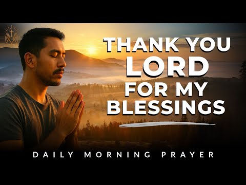 Morning Prayer of Gratitude