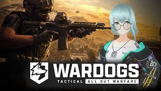 【WARDOGS】今夜こそまったりする
