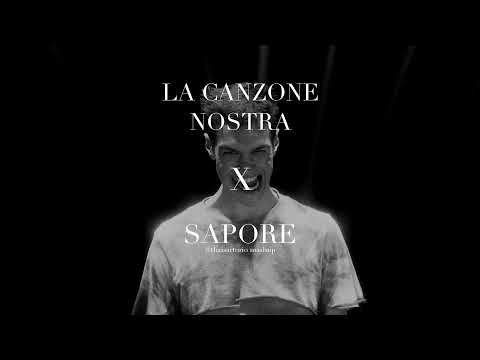 LA CANZONE NOSTRA X SAPORE (MACE X FEDEZ)