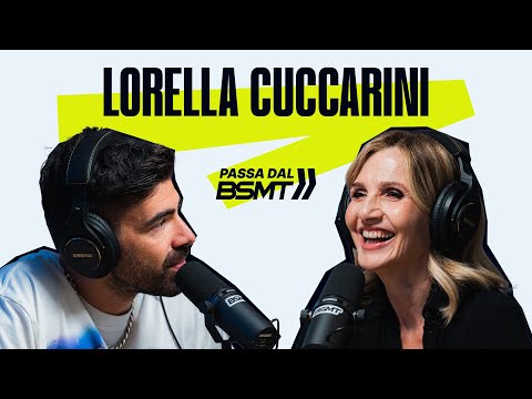 LA PIÙ AMATA DAGLI ITALIANI! 💙 LORELLA CUCCARINI passa dal BSMT!