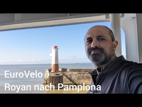 EuroVelo 1: von Royan (Frankreich) nach Pamplona (Spanien)