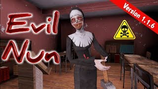 Evil Nun Version 116 Full Gameplay