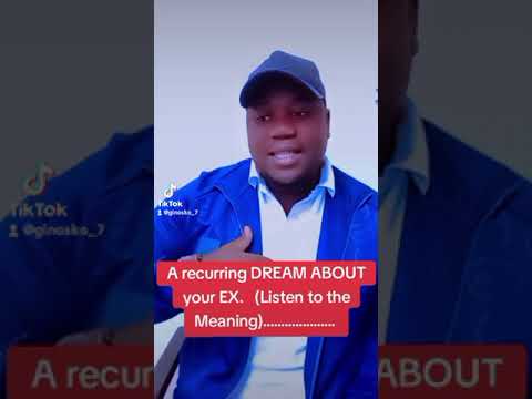 MEANING OF DREAMING YOUR EX❗