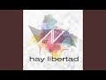 Hay Libertad