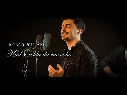 Aleksa Petreski - Kad si rekla da me volis (cover) 2023