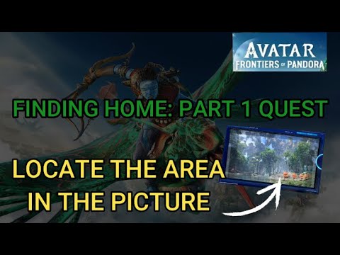 Finding Home Part 1 Location - Avatar Side Quest