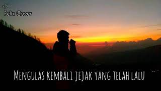 Download lagu Samsons di Ujung Jalan (Felix Cover) | Story WA mp3 Download lagu Samsons di Ujung Jalan (Felix Cover) | Story WA mp3