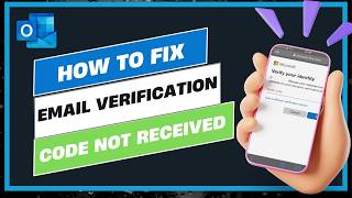 How To Fix Email Verification Code Not Received !