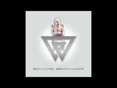 Wera Bestrd - BrusLirike feat. Amo Socialec & Gengsta Gregi