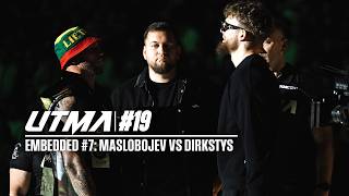 UTMA 19 | Embedded #7: Maslobojev vs Dirkstys