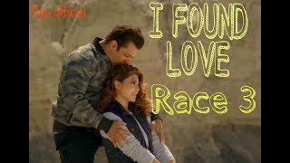 I Found Love Song - Race 3 | Salman Khan ,Jacqueline Fernandez | Vishal Mishra | By Tips Official