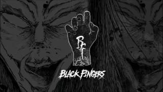 Black Fingers - Rap game feat Homesick