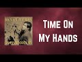 Bryan Ferry - Time On My Hands (Lyrics)