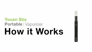 Yocan Stix Tutorial