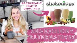 SHAKEOLOGY ALTERNATIVES: What is it? Do you Need it? Real Food, Cheap Shakeology Alternatives