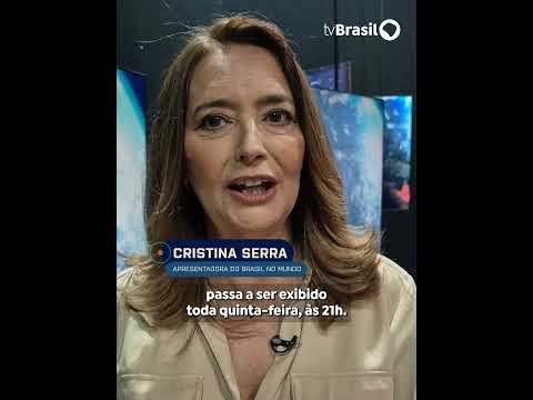 BRASIL NO MUNDO: A partir desta semana, nosso programa passa a ser exibido toda quinta-feira às 21h