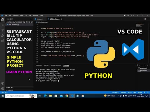 Restaurant Bill Tip Calculator Using Python Vs Code Python Project Simple Learn Python