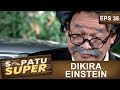 Profesor Di Setrum Sama Raja Sulap Sepatu Super Eps 35 Part 1