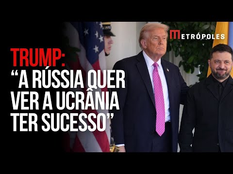 Ao lado de Zelensky, Trump fala em “generosidade” de Putin e líder ucraniano sorri