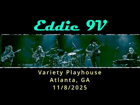 Eddie 9V @ Variety Playhouse, Atlanta, GA on 11/8/2025 (Full Concert, 4k)
