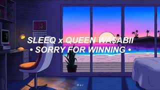[GOOD GIRL] SLEEQ &amp; QUEEN WA$ABII - Sorry For Winning / sub español