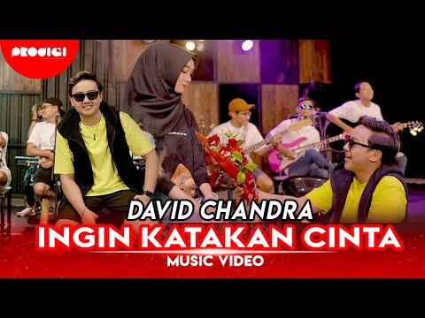 David Chandra - Ingin Katakan Cinta (Official Music Video) | Live Version