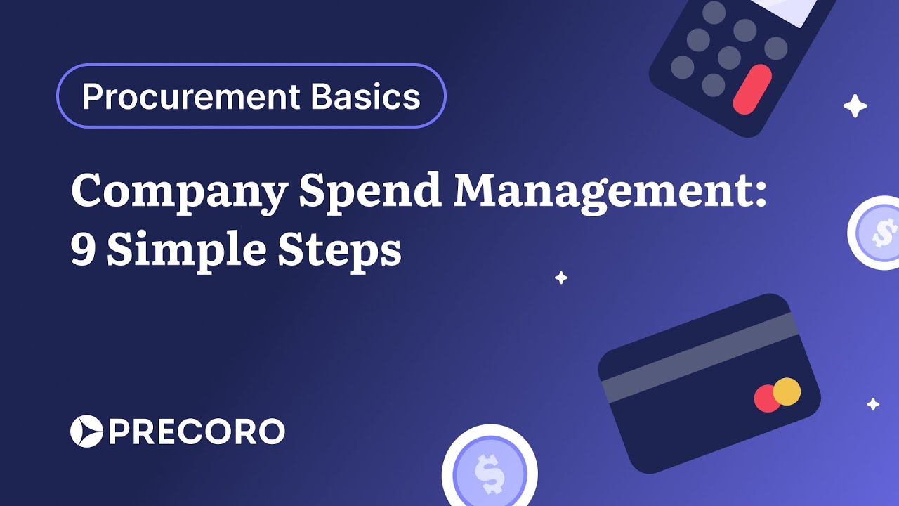 Company Spend Management | 9 Simple Steps