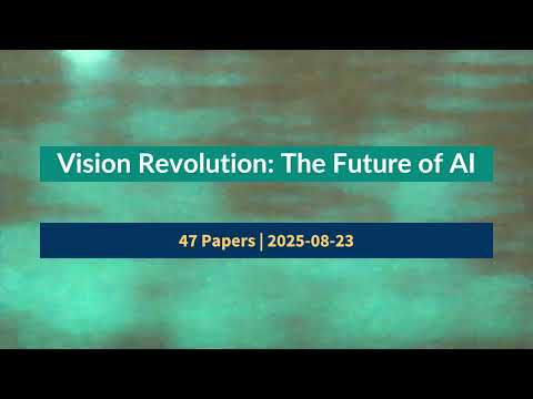 AI Frontiers: Groundbreaking Computer Vision Research | 2025-08-23
